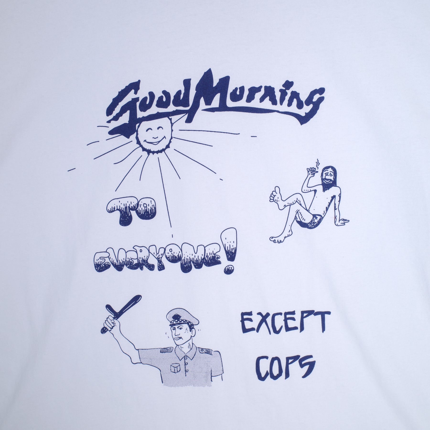 Jungles Jungles Good Morning Cops Tee "White"